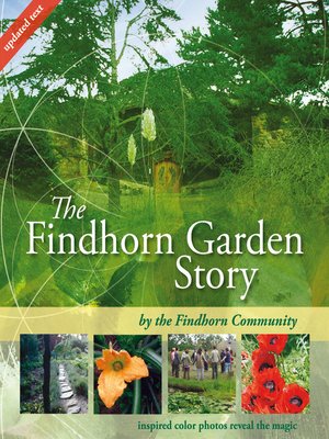 cover image of The Findhorn Garden Story